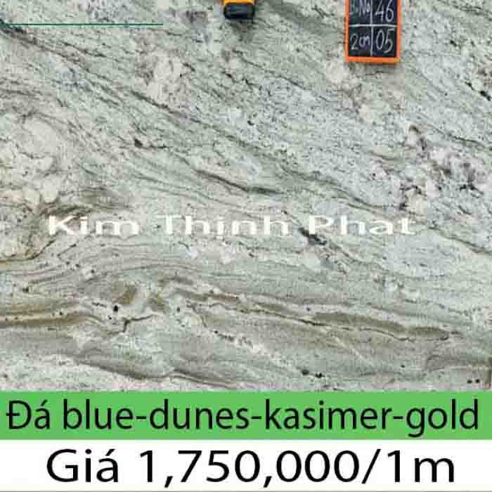 Giá đá blue dunes kasimer gold Giá đá blue dunes kasimer gold